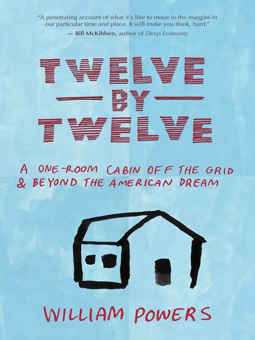 Title details for Twelve by Twelve by Bill Powers - Available